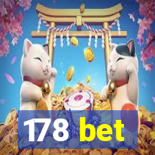 178 bet